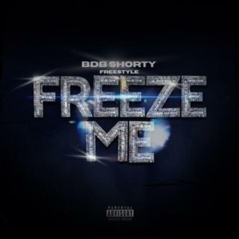 Freeze Me (Freestyle)