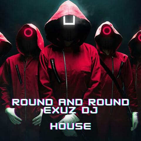 ROUND AND ROUND SQUID GAME 2 (House)
