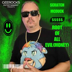 Root Of All Evil (Money)