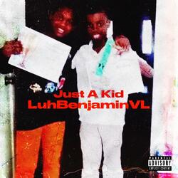 Just A Kid