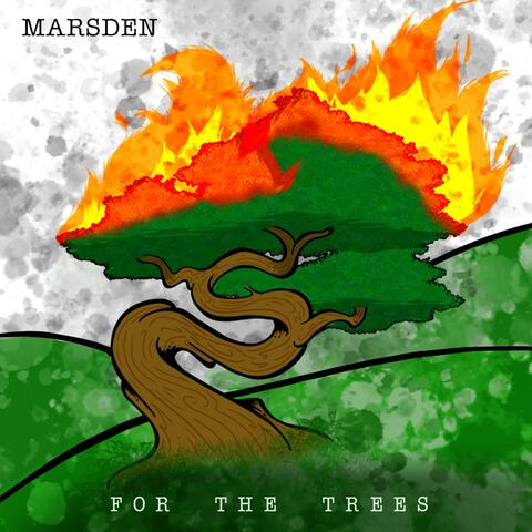 For The Trees