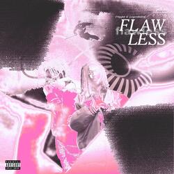 FLAWLESS (feat. LeyendaRob)