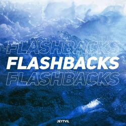 Flashbacks (Extended Mix)