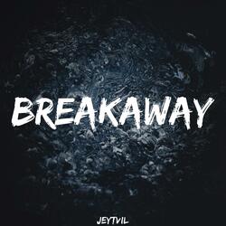 Breakaway (Extended Mix)