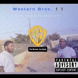 Western Bros (feat. FaceDaGreat1)