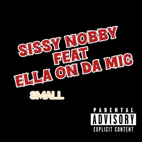 small (feat. EllaOnDaMIC)
