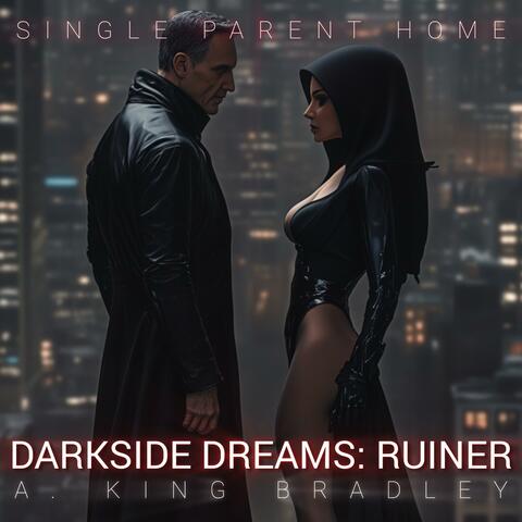 Ruiner (feat. SingleParentHome) [Acoustic Version]