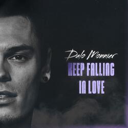 Keep Falling In Love