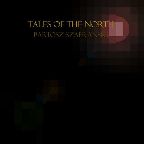 Tales of the North