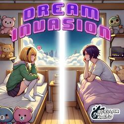 Dream Invasion