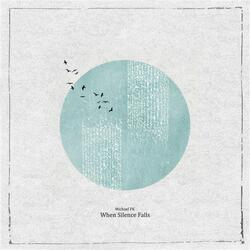 When Silence Falls