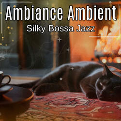 Silky Bossa Jazz