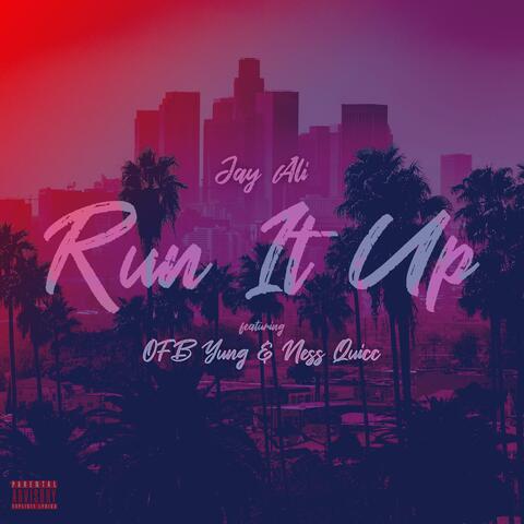 Run It Up (feat. OFB Yung & Ness Quicc)
