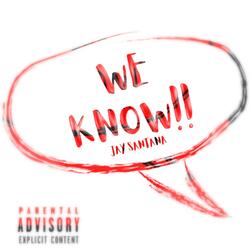 We Know!!