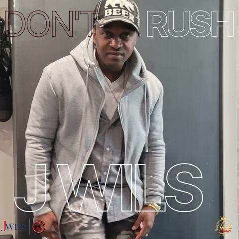Don't Rush