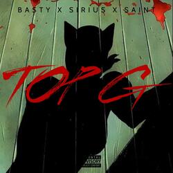 TOP G (feat. Basty, Flacko Jodye & Saint)