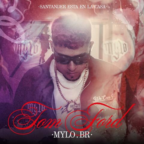 Tom Ford (feat. Mylo BR, KAKO BEATZ & C-Jay Prod)