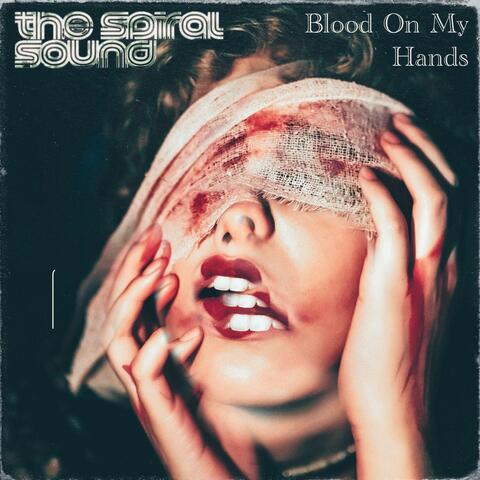 Blood On My Hands/Josephine