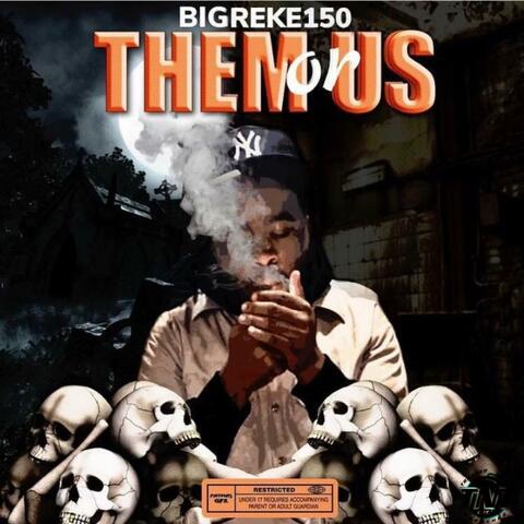 Them Or Us