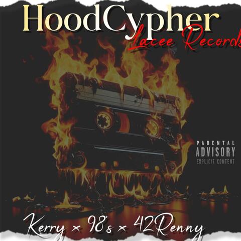 Hood Cypher (feat. Sarubi & 42 Renny)