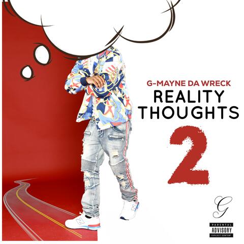 Reality Thoughts 2