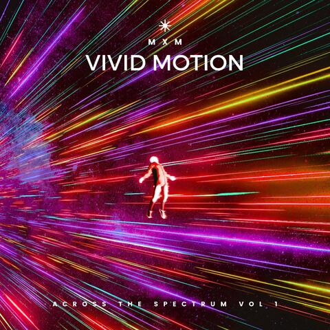 Vivid Motion, Vol. 1