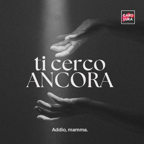 Ti cerco ancora