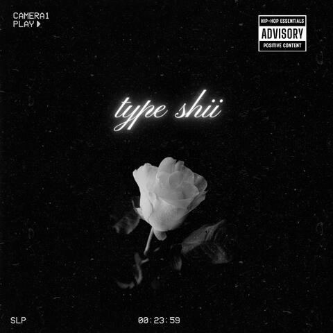 Type shii