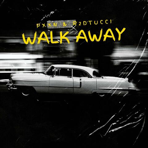 Walk Away (feat. R2Dtucci)