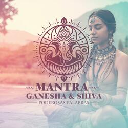 Mantras de Ganesha y Shiva en Español: Abundancia, Protección y Transformación