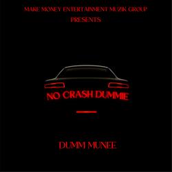 No Crash Dummie