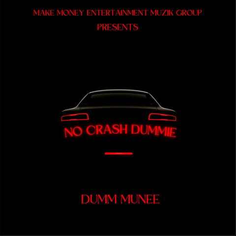 No Crash Dummie