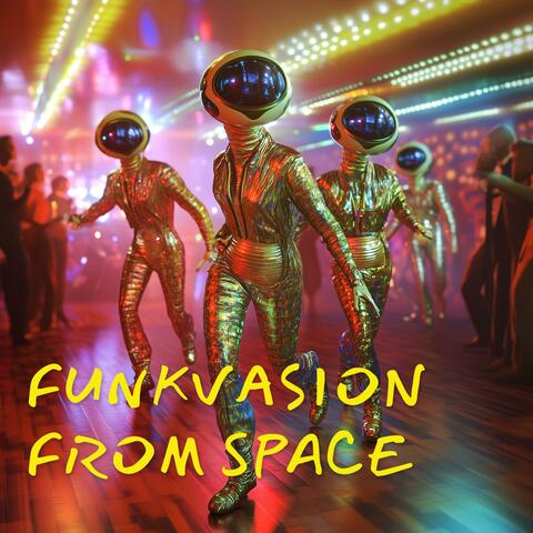 Funkvasion from Space