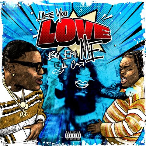 Like you Love Me (feat. Lilcadipge)