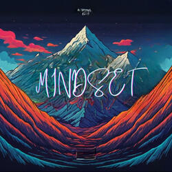 Mindset (feat. EONZ)