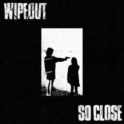 Split with Wipeout