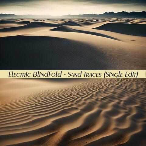 Sand Traces (Single Edit)