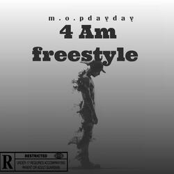 4 am freestyle