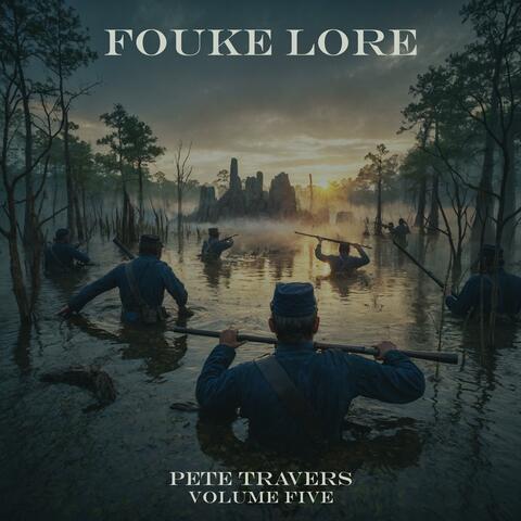 Fouke Lore Volume Five