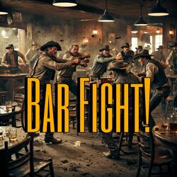 Bar Fight!