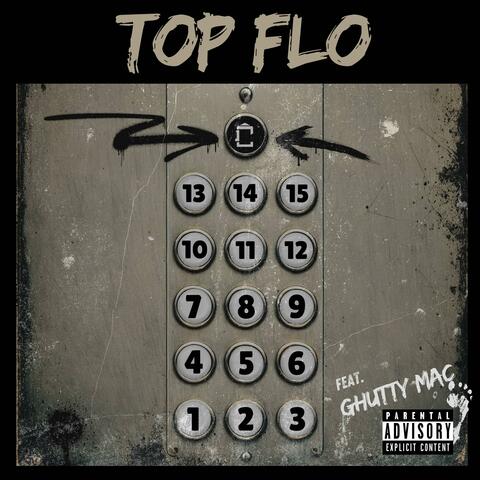 Top Flo (feat. Ghutty Mac)