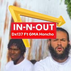 In-N-Out (feat. GMA Honcho)