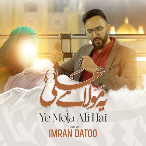 Ye Mola Ali Hai