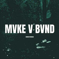 Mvke v Bvnd