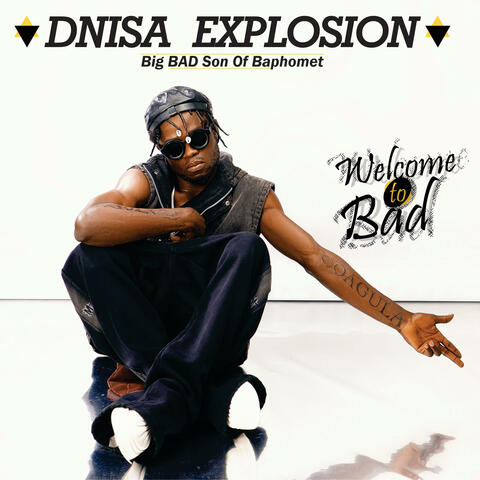 WELCOME TO BAD