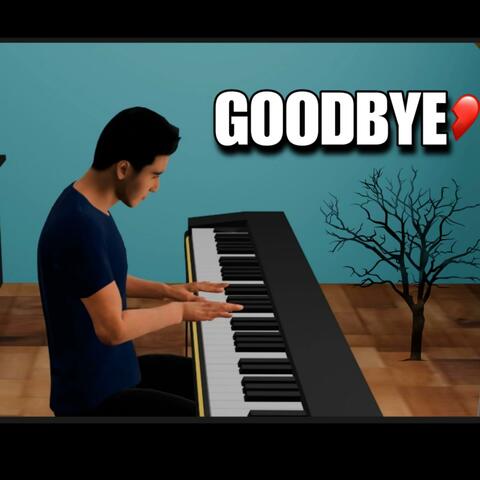 Goodbye