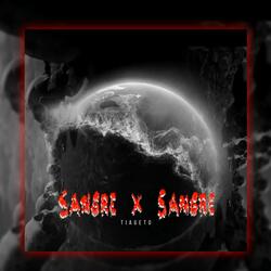 sangre X sangre