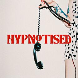 Hypnotised