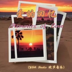 Memories of Love 爱的回忆
