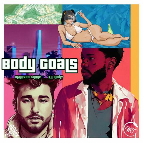 Body Goals (feat. Ky Richy)